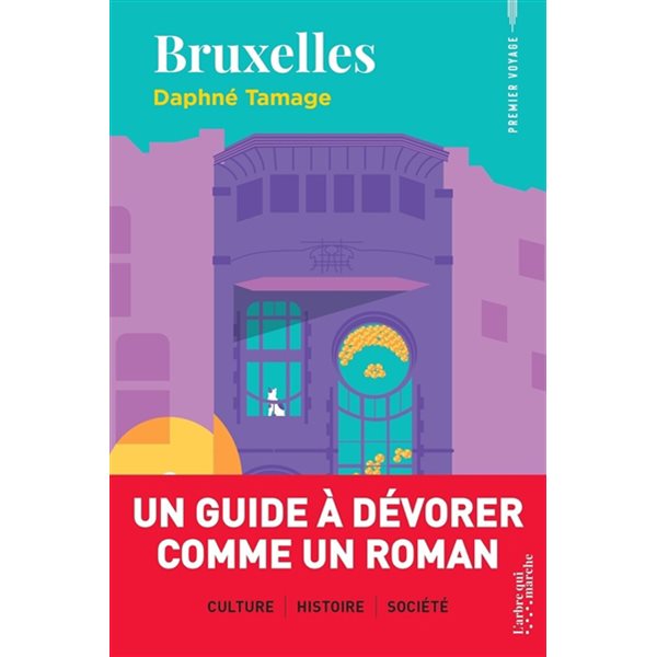 Bruxelles, Premier voyage