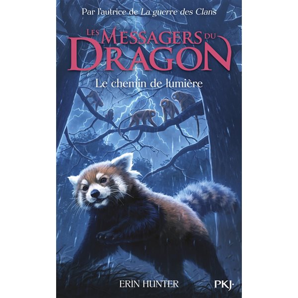 Le chemin de lumière, Tome 5, Les messagers du dragon : cycle 1
