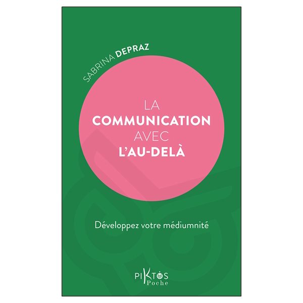 La communication avec l'au-delà : développez votre médiumnité
