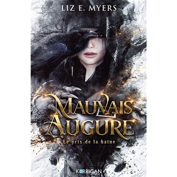 Le prix de la haine, Tome 1, Mauvais augure
