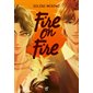 Fire on fire, Tome 3, Fire on ice