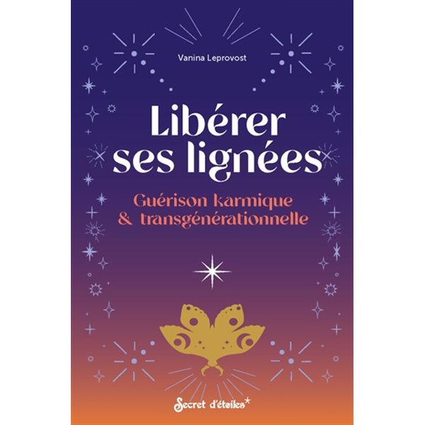 Libérer ses lignées : guérison karmique & transgénérationnelle
