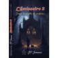 Dans les griffes du corbeau, Tome 2, L'émissaire