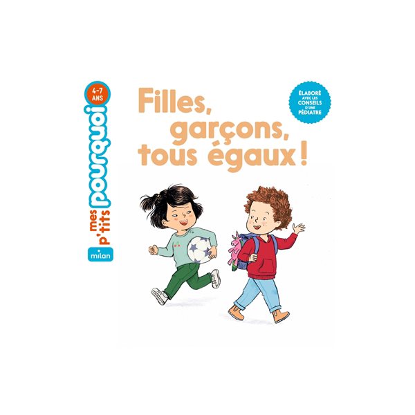 Filles, garçons, tous égaux !, Mes p'tits pourquoi