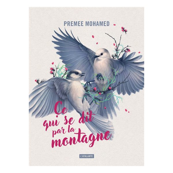 Ce qui se dit par la montagne