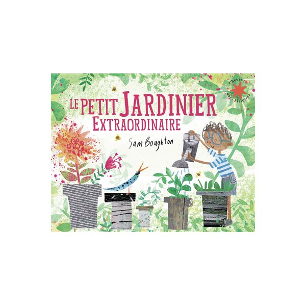 Le petit jardinier extraordinaire