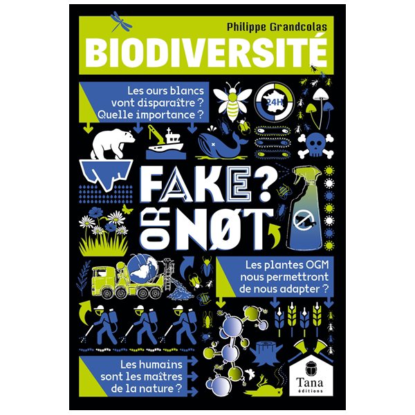 Biodiversité : fake or not?, Fake or not