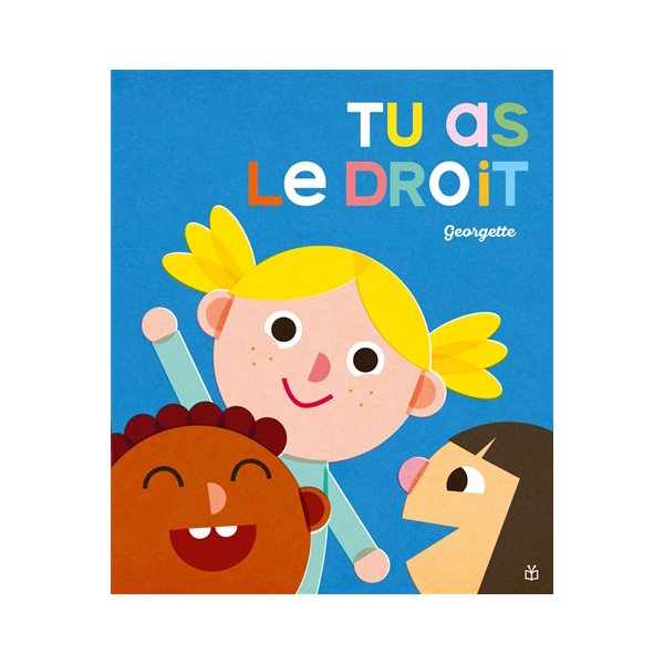 Tu as le droit !