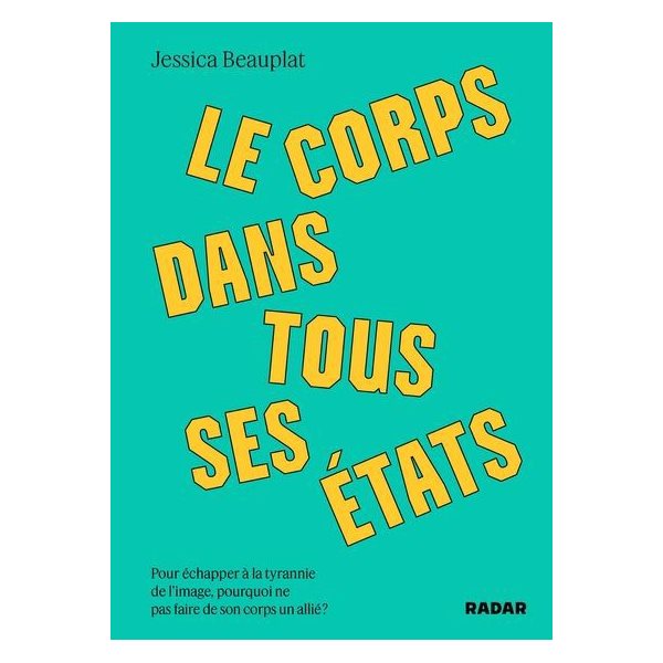 Le corps dans tous ses états
