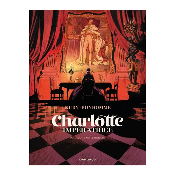 Soixante ans de solitude, Charlotte impératrice, 4