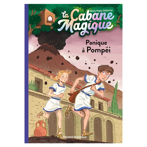 Panique à Pompéi, Tome 8, La cabane magique