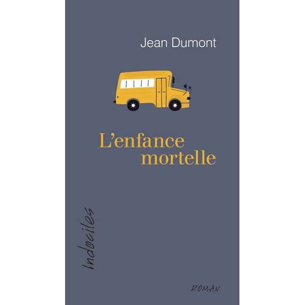 L'Enfance mortelle