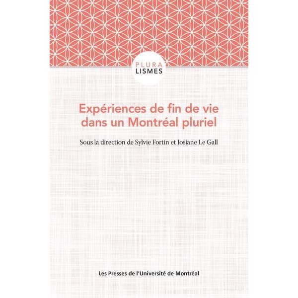 Expériences de fin de vie dans un Montréal pluriel