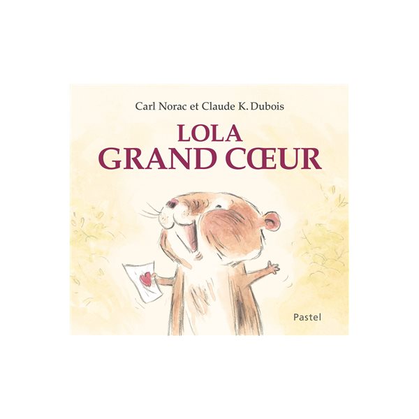 Lola grand coeur