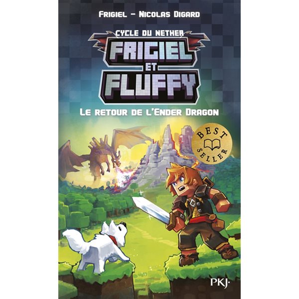 Le retour de l'Ender dragon,Tome 1,  Frigiel et Fluffy : cycle du Nether