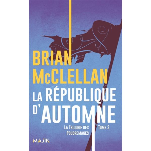 La république d'automne, Les Poudremages, 3