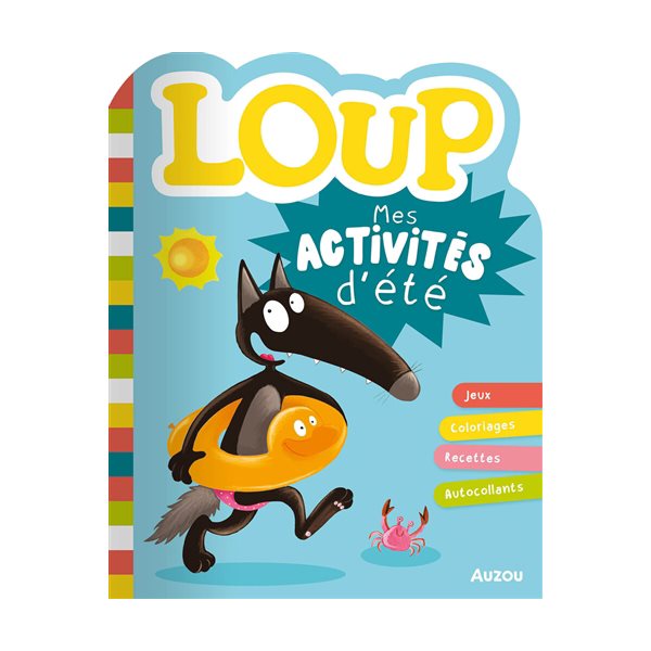 Loup : mes activités d'été