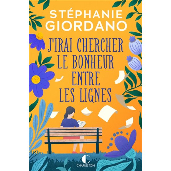 J'irai chercher le bonheur entre les lignes