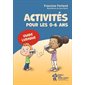 Activités pour les 0-6 ans - Guide ludique