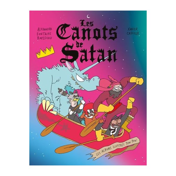 Les canots de Satan