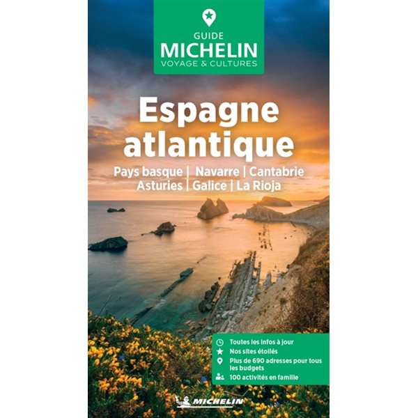 Espagne atlantique : Pays basque, Navarre, Cantabrie, Asturies, Galice, La Rioja