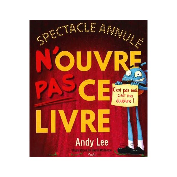 N'ouvre pas ce livre : spectacle annulé