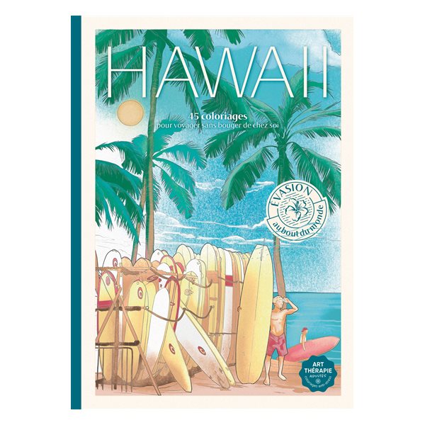 Evasion à Hawaii