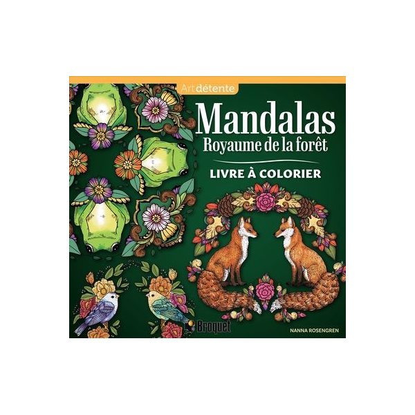 Mandalas - Royaume de la forêt : Livre à colorier