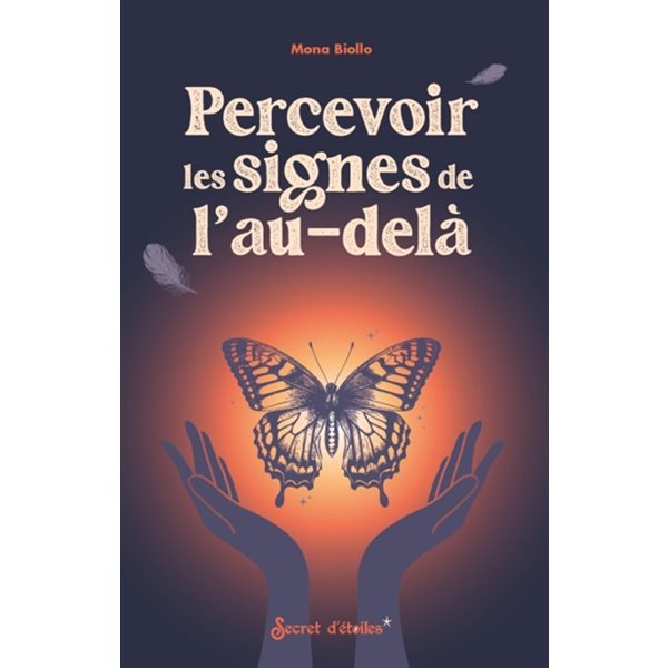 Percevoir les signes de l'au-delà