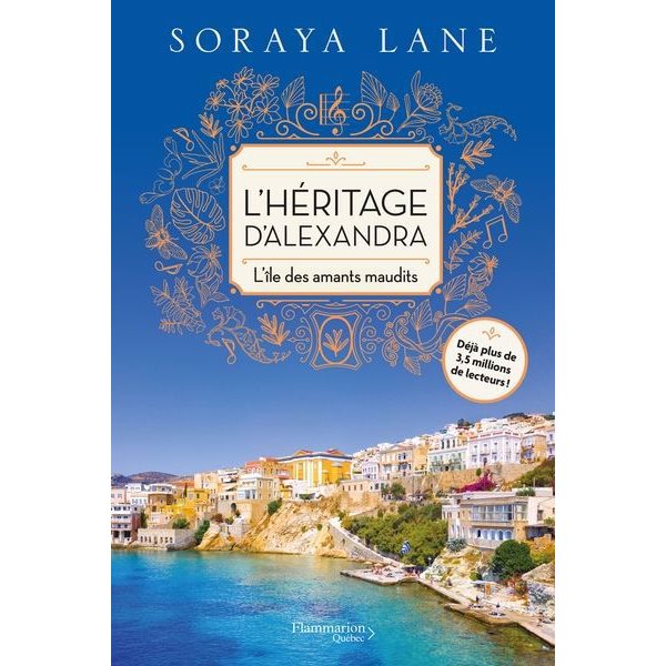 L'héritage d'Alexandra : L'île des amants maudits, Tome 3, Héritage