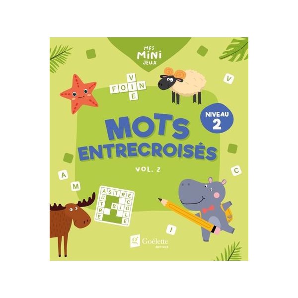 Mots entrecroisés niveau 2 vol. 2, Mes mini jeux