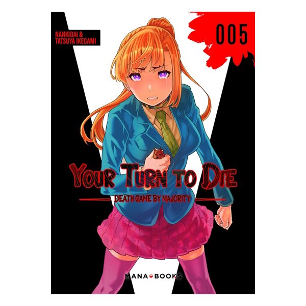 Your turn to die : death game by majority, Vol. 5