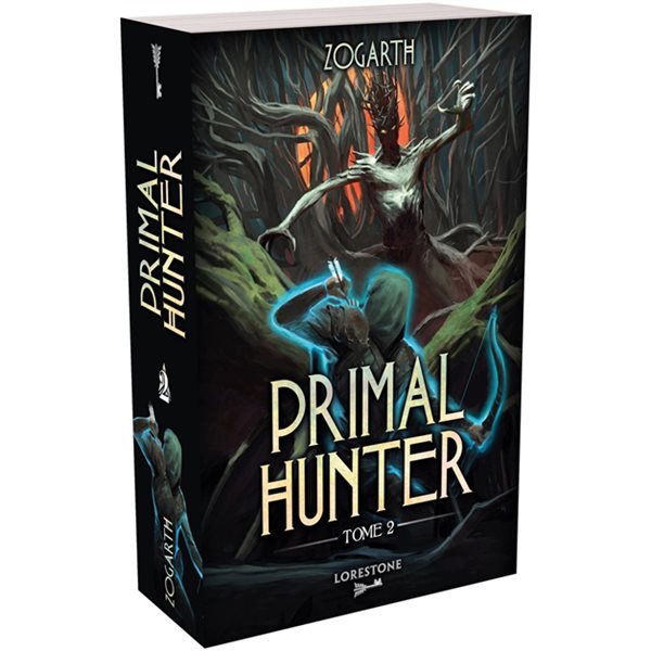 Primal hunter, Tome 2