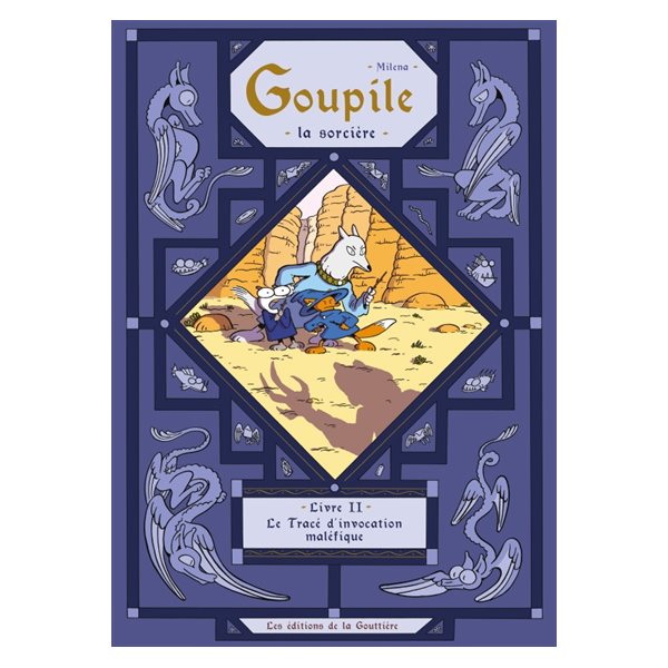 Le tracé d'invocation maléfique, Tome 2, Goupile la sorcière