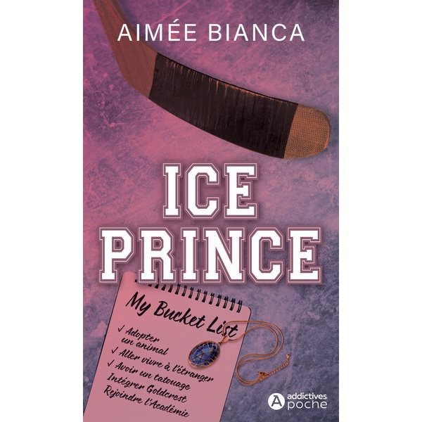 Ice Prince, Addictives poche