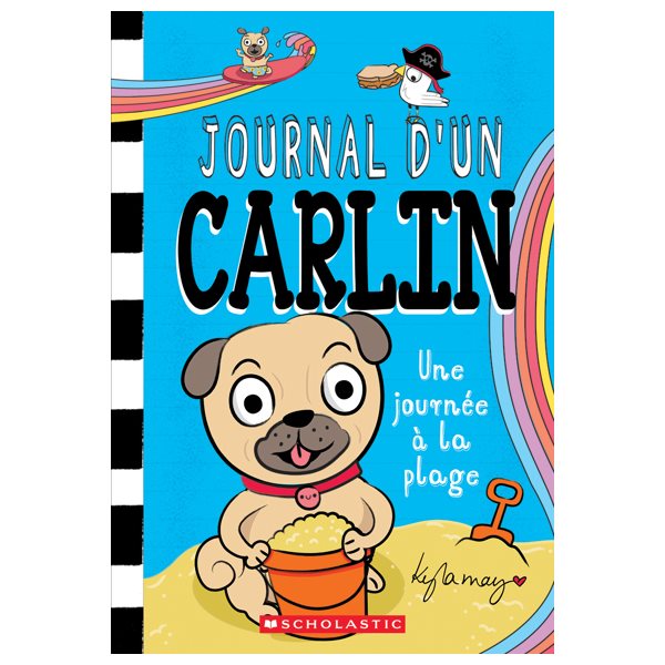 Une journée à la plage, Tome 10, Journal d’un carlin