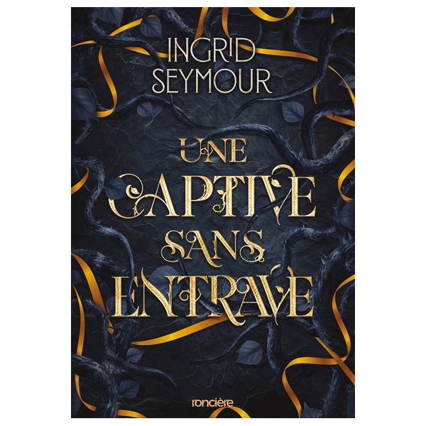 Une captive sans entrave, La guérisseuse de royaumes, 2