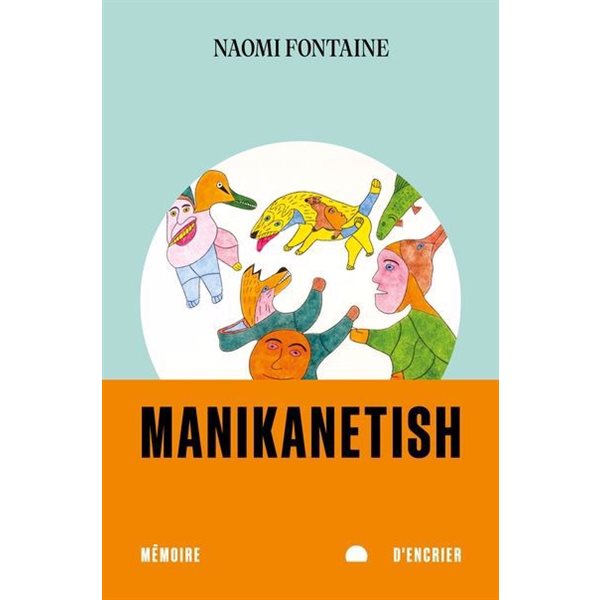 Manikanetish, Roman