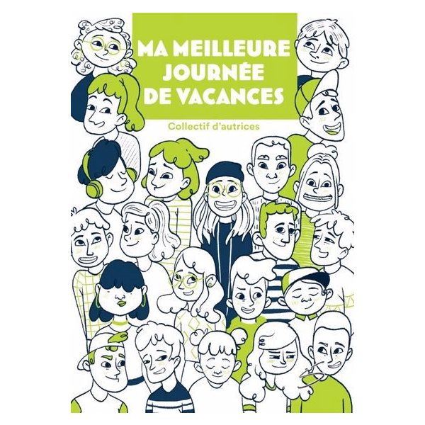 Ma MEILLEURE journée de vacances