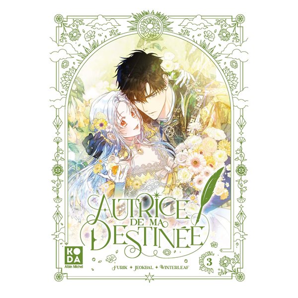 Autrice de ma destinée, Vol. 3