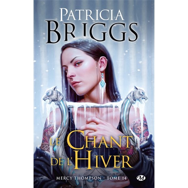 Le chant de l'hiver, Tome 14, Mercy Thompson