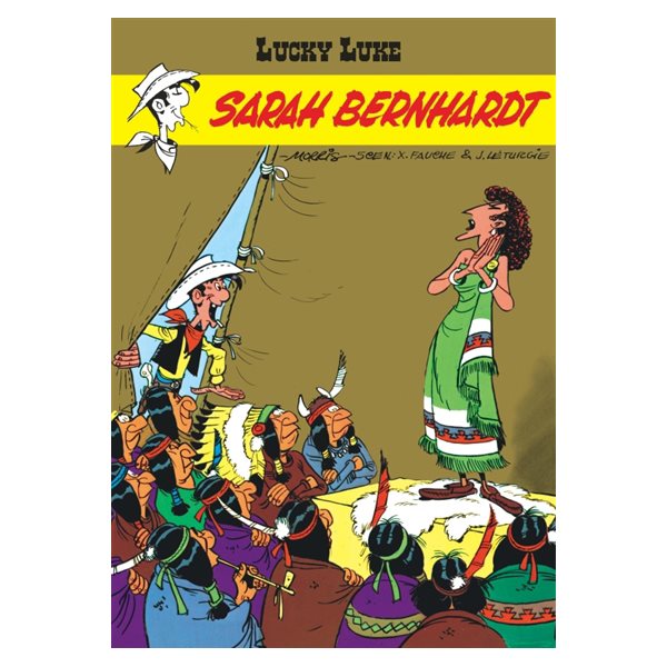 Sarah Bernhardt, Tome 19, Lucky Luke