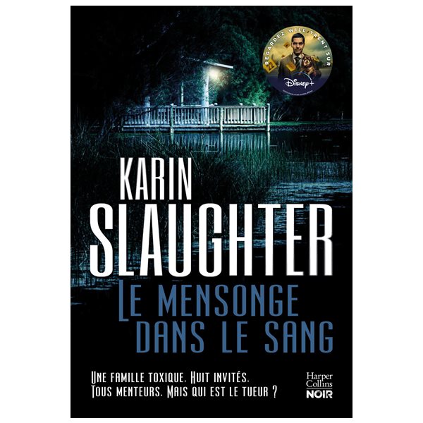 Le mensonge dans le sang