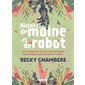 Histoires de moine et de robot