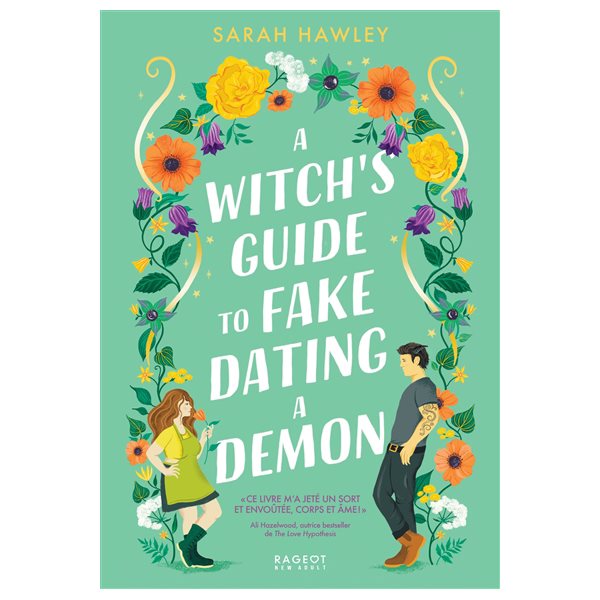 A witch's guide to fake dating a demon