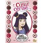 Coeur cerise, Tome 1, Les filles au chocolat