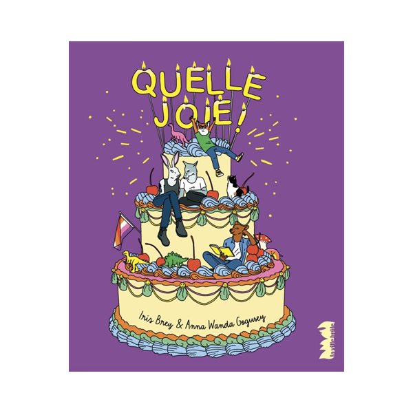 Quelle joie !