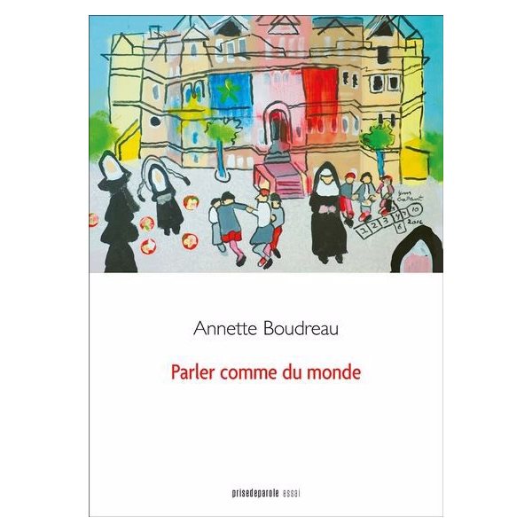 Parler comme du monde