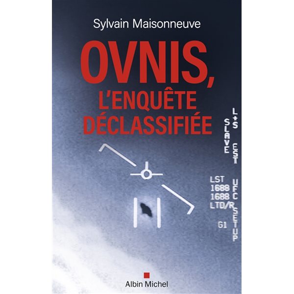 Ovnis, l'enquête déclassifiée