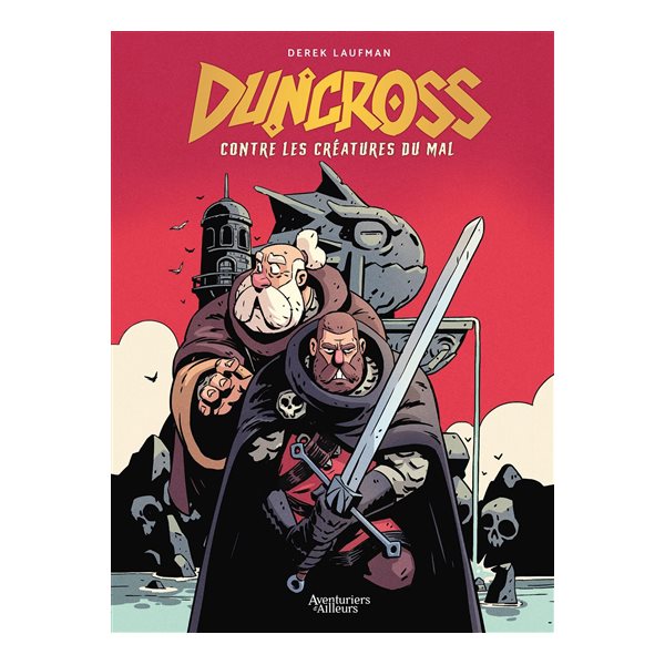 Duncross : contre les créatures du mal